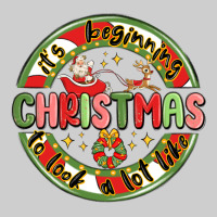 It's Beginning To Look A Lot Like Christmas Premium Sweatshirt | Teevron