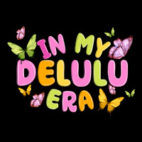 In My Delulu Era Premium Sweatshirt | Teevron