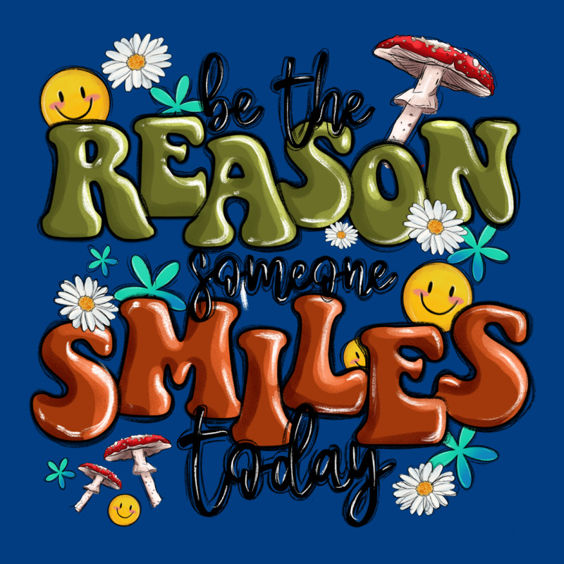 Be The Reason Someone Smiles Today Premium Sweatshirt by MaliasSmallBusiness | Teevron