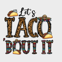 Let's Taco Bout It Urban Hoodie | Teevron