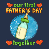 Our First Father's Day Together And Baby Bottle Premium Hoodie | Teevron