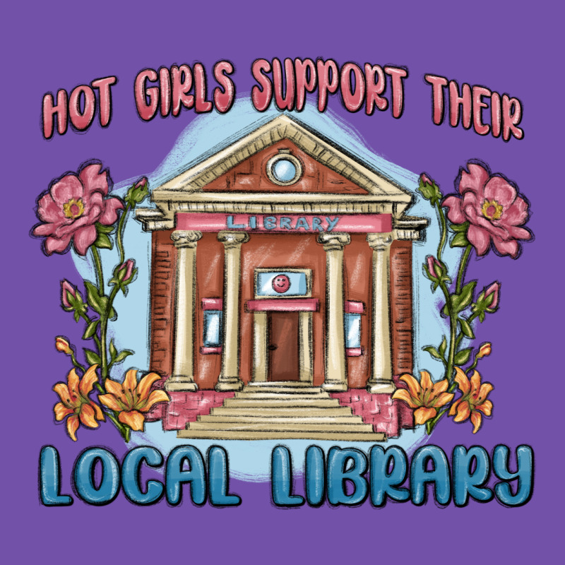 Hot Girls Support Their Local Library Premium Sweatshirt by MaliasSmallBusiness | Teevron