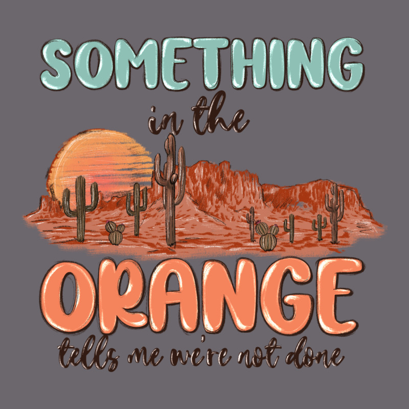Something In The Orange Premium Sweatshirt by MaliasSmallBusiness | Teevron