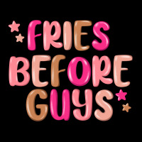Fries Before Guys Premium Sweatshirt | Teevron