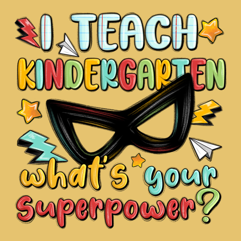 I Teach Kindergarten Whats Your Superpower Premium Sweatshirt by MaliasSmallBusiness | Teevron
