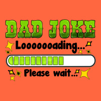 Dad Joke Loading Please Wait Premium Hoodie | Teevron