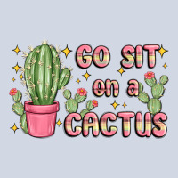 Go Sit On A Cactus Premium Sweatshirt | Teevron