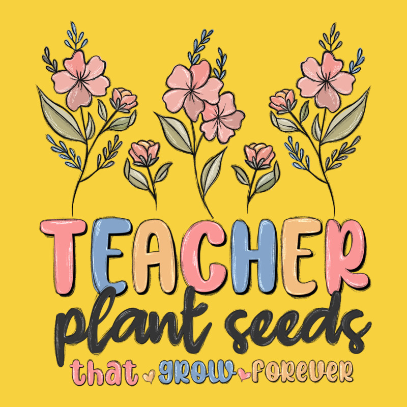 Teacher Plant Seeds That Grow Forever Premium Sweatshirt by MaliasSmallBusiness | Teevron
