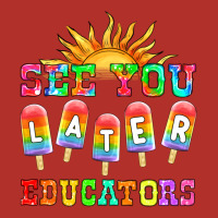 See You Later Educators Premium Hoodie | Teevron