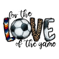 for the love of the game socer | Teevron