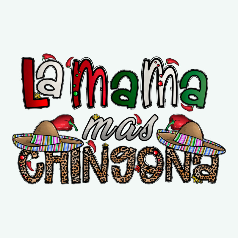 La Mama Mas Chingona Premium Hoodie by CowhideDigitalArt | Teevron