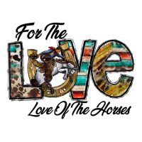 for the love love of the horses | Teevron