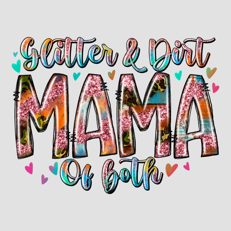 Glitter And Dirt Mama Of Both Premium Hoodie by RacoonDesign | Teevron