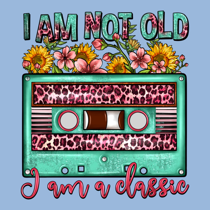 I Am Not Old I Am A Classic Sunflower Floral Casse Premium Hoodie by FaDigitalArtStudio | Teevron