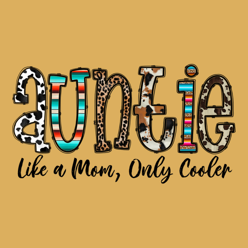 Auntie  Like A Mom, Only Cooler Premium Hoodie by CowhideDigitalArt | Teevron