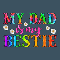My Dad Is My Bestie Urban Hoodie | Teevron