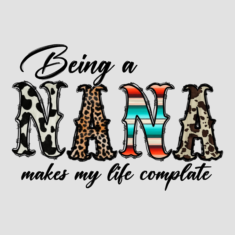 Being Nana Makes My Life Complate Premium Hoodie by CowhideDigitalArt | Teevron
