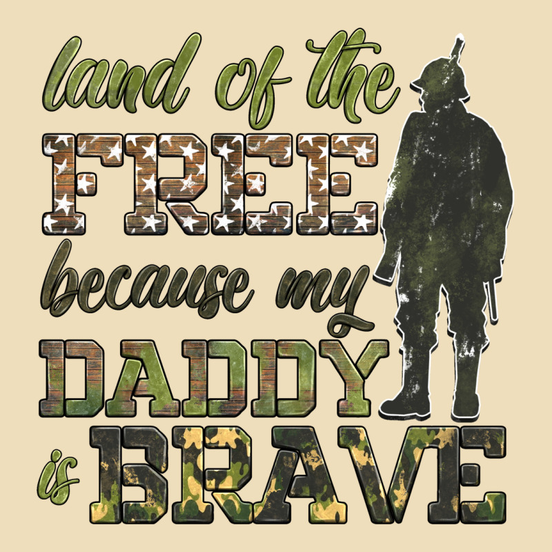 Land Of The Free Because My Daddy Is Brave Premium Hoodie by HRA Design Shop | Teevron