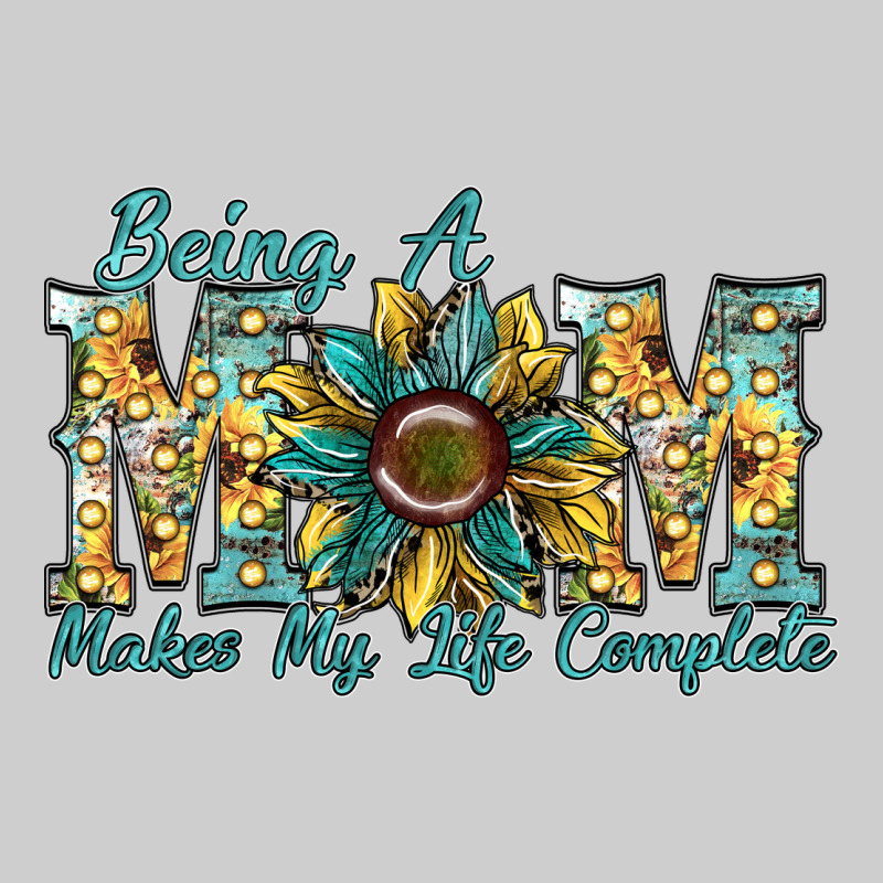Being A Mom Makes My Life Complete Premium Tee by SublimationCraftShop | Teevron