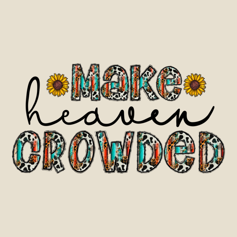 Make Heaven Crowded Urban Hoodie by CowhideDigitalArt | Teevron