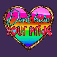 Dont Hide Your Pride Premium Hoodie | Teevron
