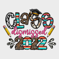 Class Dismissed 2022 Urban Hoodie | Teevron