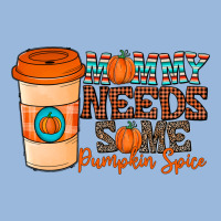 Mommy Needs Some Pumpkin Spice Premium Hoodie | Teevron