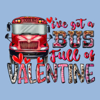 I've Got Bus Full Of Valentine Premium Hoodie | Teevron
