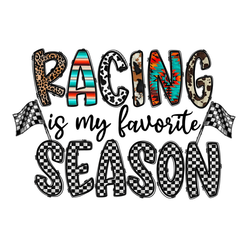 Racing Is My Favorite Season Premium Hoodie by CowhideDigitalArt | Teevron