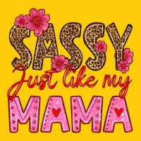 Sassy Just Like My Mama Premium Hoodie | Teevron