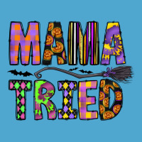 Mama Tried Premium Hoodie | Teevron
