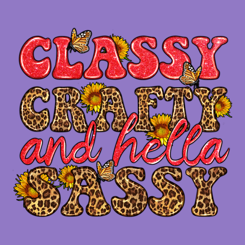 Classy Crafty And Hella Sassy Urban Hoodie by HRA Design Shop | Teevron