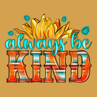 Always Be Kind Urban Hoodie | Teevron