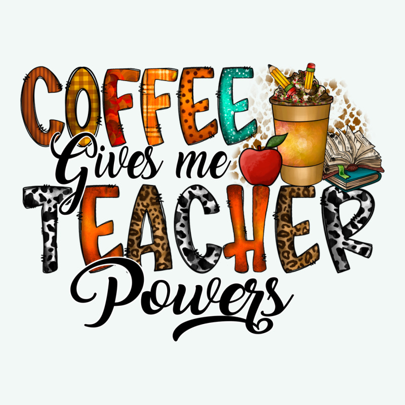 Coffee Gives Me Teacher Premium Hoodie by CowhideDigitalArt | Teevron