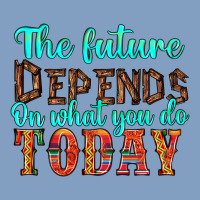 The Future On What You Do Today Urban Hoodie | Teevron