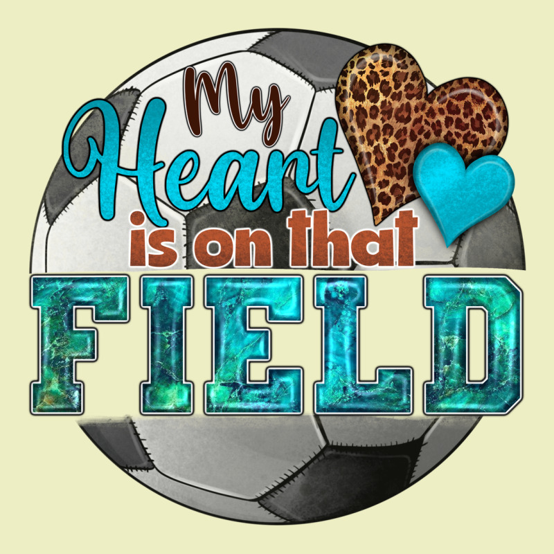 My Heart Is On That Field Soccer Urban Hoodie by HRA Design Shop | Teevron