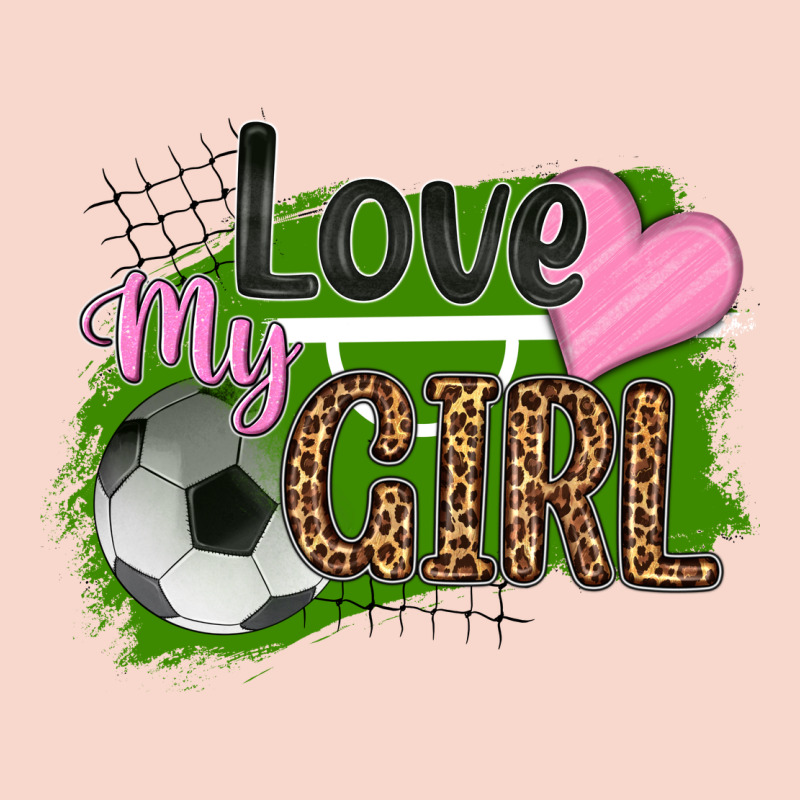 Love My Girl Soccer Urban Hoodie by HRA Design Shop | Teevron