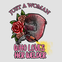 Just A Woman Who Loves Her Welder Premium Hoodie | Teevron