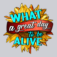 What A Great Day To Be Alive Urban Hoodie | Teevron