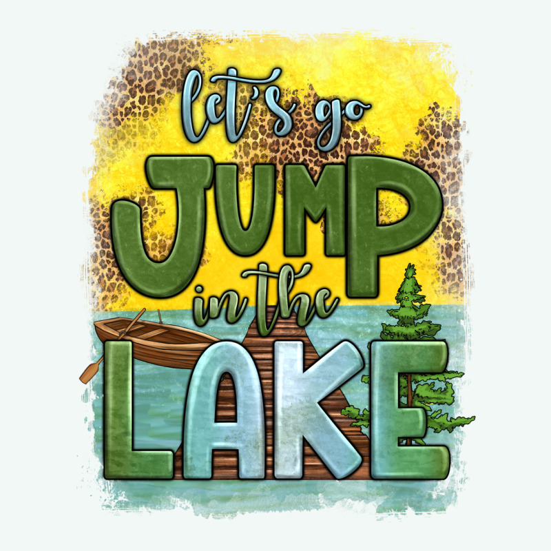 Let's Go Jump In The Lake Premium Hoodie by HRA Design Shop | Teevron