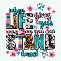 When Life Gives You More Than You Can Stand Kneel Premium Hoodie | Teevron