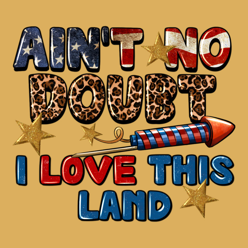 Ain't No Doubt I Love This Land 4th Of July Premium Hoodie by CowGirlArtShop | Teevron