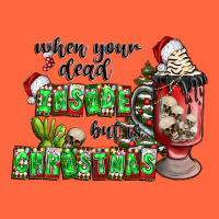 When Your  Dead Insıde But Is Christmas Premium Hoodie | Teevron