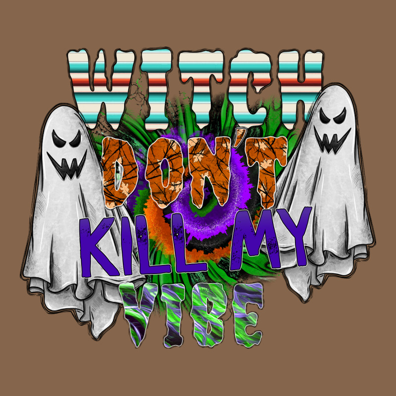 Witch Dont Kill My Vibe Premium Tee by SublimationCraftShop | Teevron