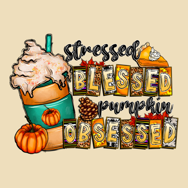 Stressed Blessed Pumpkin Obsessed Premium Hoodie by CowhideDigitalArt | Teevron