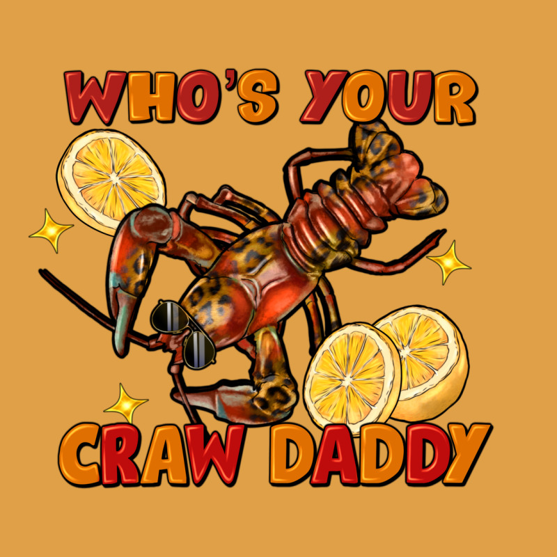 Crawfish Who's Your Craw Daddy Premium Hoodie by FaDigitalArtStudio | Teevron
