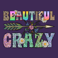 Beautiful Crazy Premium Hoodie | Teevron