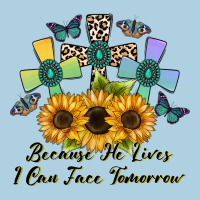 Because He Lives I Can Face Tomorrow Premium Hoodie | Teevron
