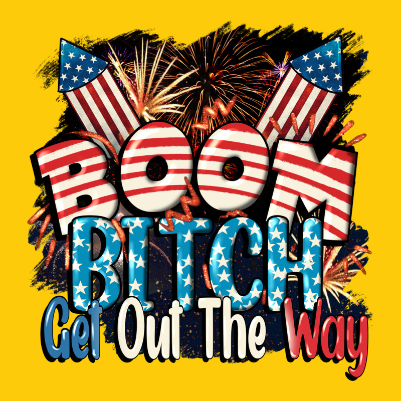 Boom Bitch Get Out The Way 4th Of July Premium Hoodie by CowGirlArtShop | Teevron