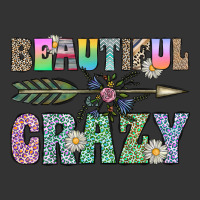 beautiful crazy | Teevron